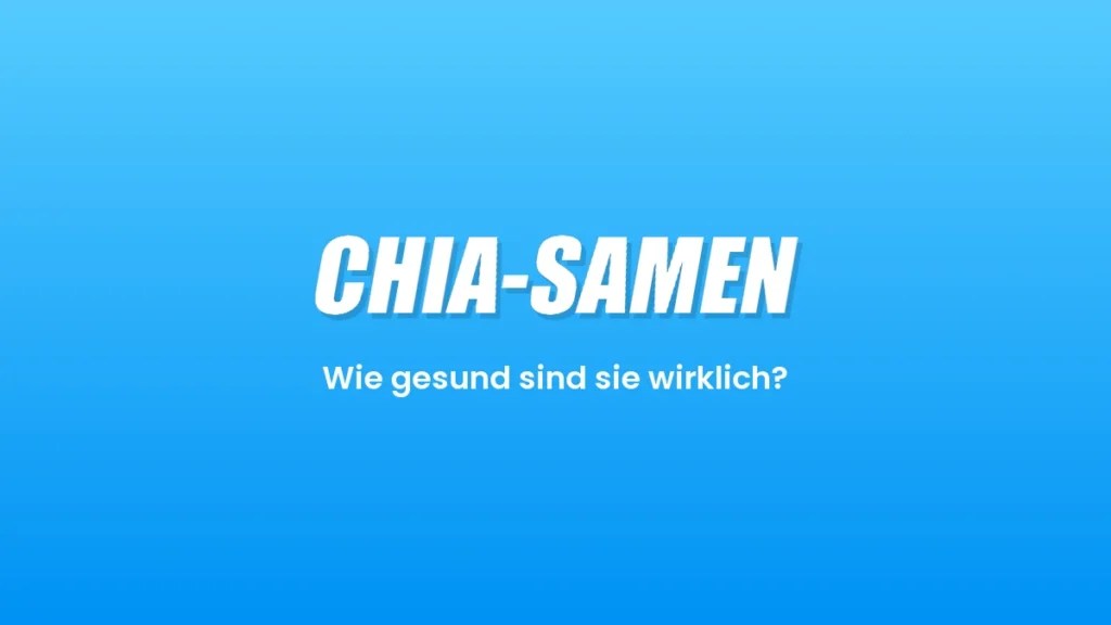 Chia-Samen: wie gesund sie wirklich sind, plus das einfachste Pudding-Rezept